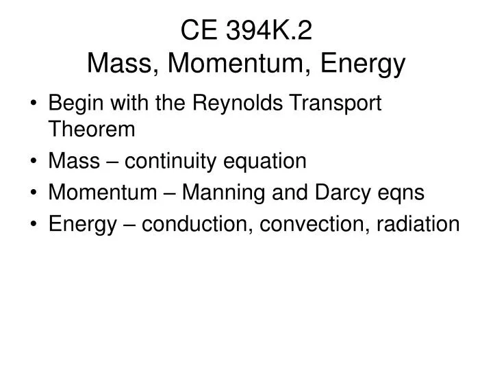 ce 394k 2 mass momentum energy