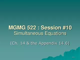 MGMG 522 : Session #10 Simultaneous Equations