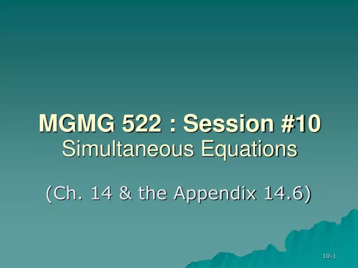 mgmg 522 session 10 simultaneous equations