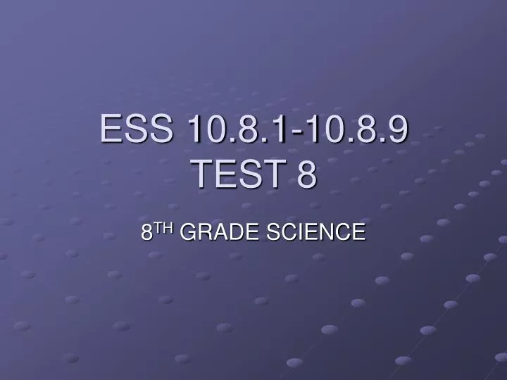 ess 10 8 1 10 8 9 test 8