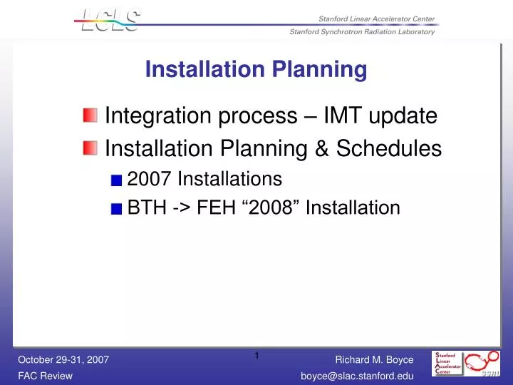 installation planning