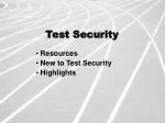 Test Security