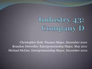 Industry 43: Company D