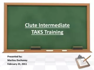 Clute Intermediate TAKS Training