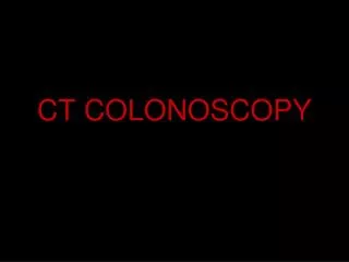 CT COLONOSCOPY