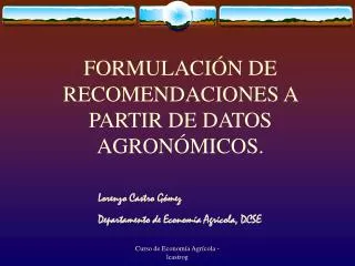 formulaci n de recomendaciones a partir de datos agron micos