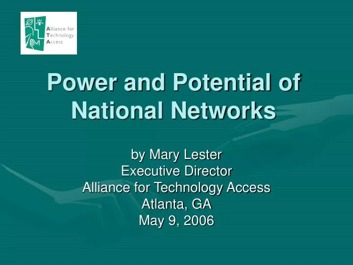 power and potential of national networks