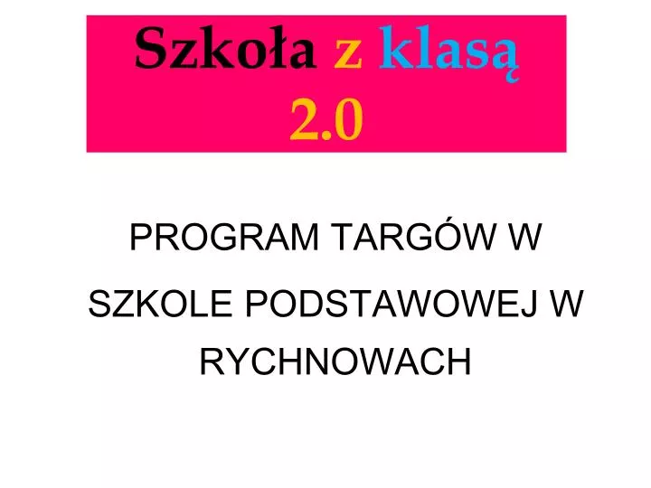 szko a z klas 2 0