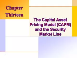 The Capital Asset Pricing Model (CAPM) and the Security Market Line