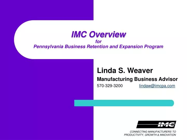 imc overview for pennsylvania business retention and expansion program