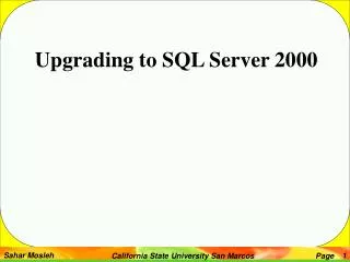 Upgrading to SQL Server 2000