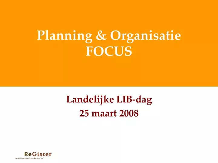 planning organisatie focus