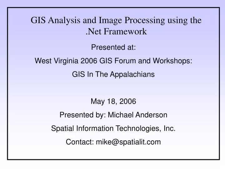 gis analysis and image processing using the net framework