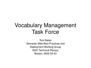 Vocabulary Management Task Force