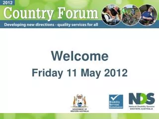 Welcome Friday 11 May 2012