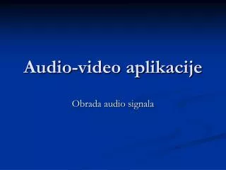 audio video aplikacije