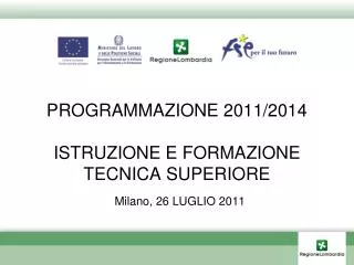 programmazione 2011 2014 istruzione e formazione tecnica superiore