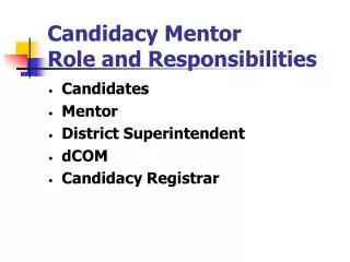 Candidacy Mentor Role and Responsibilities