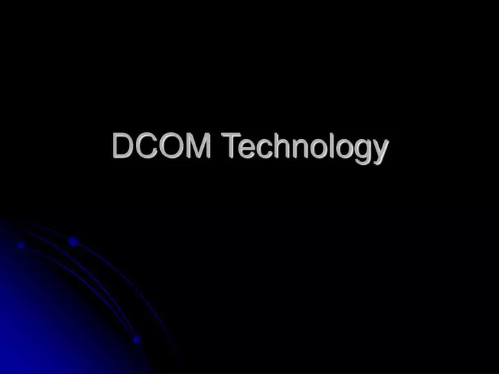 dcom technology