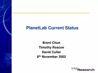 PlanetLab Current Status