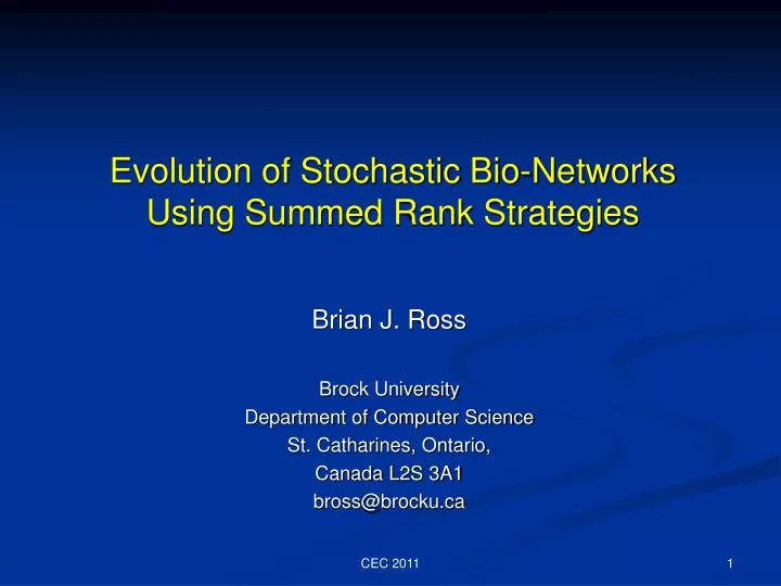 evolution of stochastic bio networks using summed rank strategies