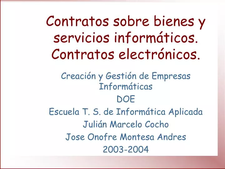 contratos sobre bienes y servicios inform ticos contratos electr nicos