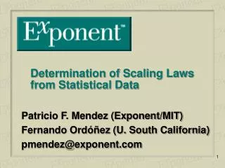 Determination of Scaling Laws from Statistical Data