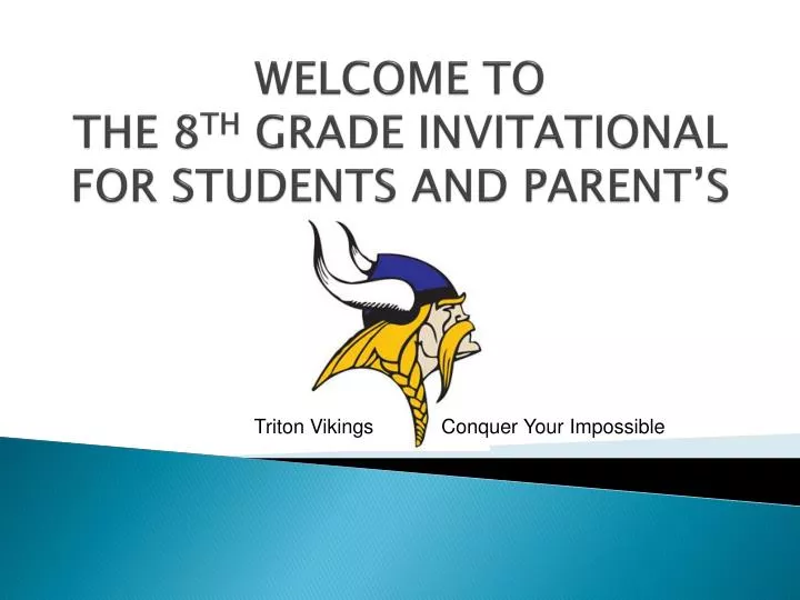 welcome to the 8 th grade invitational for students and parent s