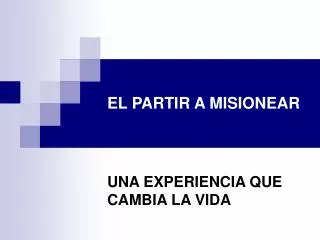 el partir a misionear