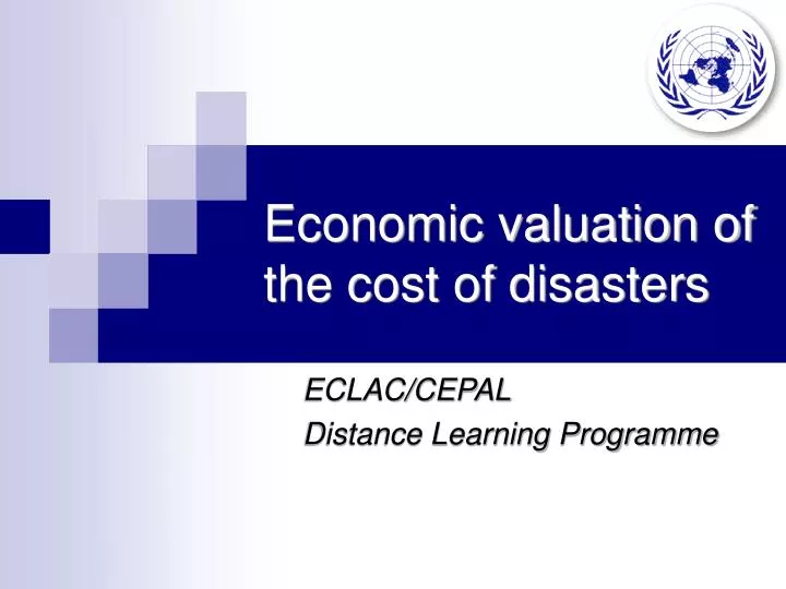 economic valuation of the cost of disasters