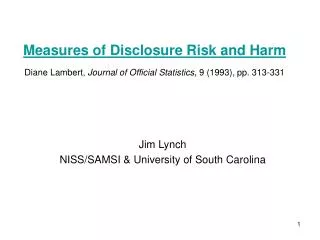 Jim Lynch NISS/SAMSI &amp; University of South Carolina