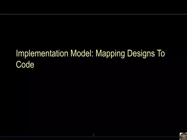 implementation model mapping designs to code