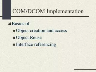 COM/DCOM Implementation