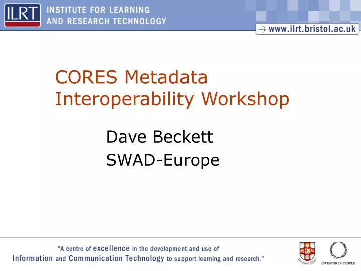 cores metadata interoperability workshop