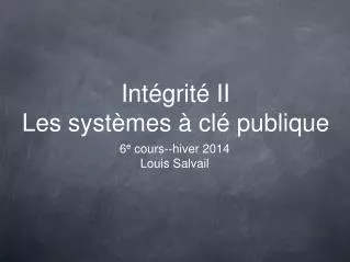 int grit ii les syst mes cl publique
