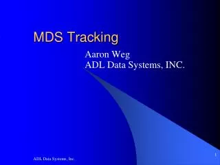 MDS Tracking