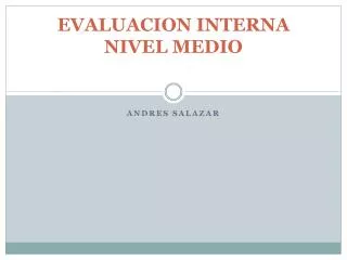 evaluacion interna nivel medio