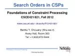 Foundations of Constraint Processing: Search Orders and Heuristics for CSPs - slide 1