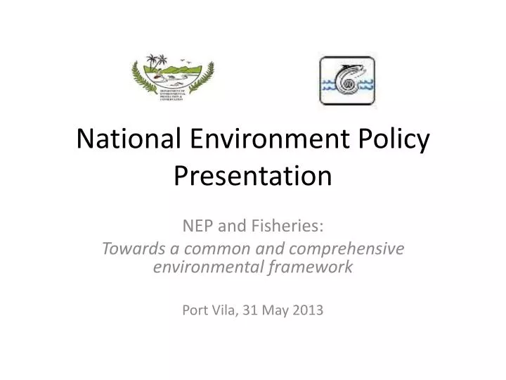 national environment policy presentation