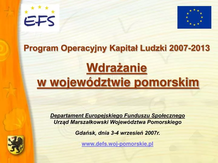 program operacyjny kapita ludzki 2007 2013 wdra anie w wojew dztwie pomorskim