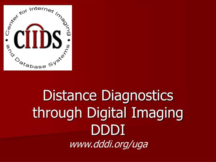 distance diagnostics through digital imaging dddi www dddi org uga