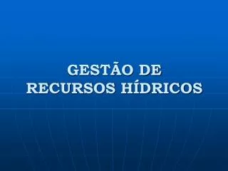 gest o de recursos h dricos