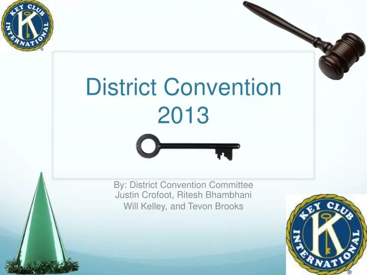 district convention 2013