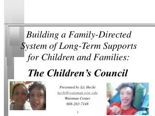 Building a Family-Directed System of Long-Term Supports for Children and Families: