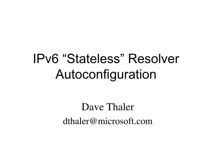ipv6 stateless resolver autoconfiguration