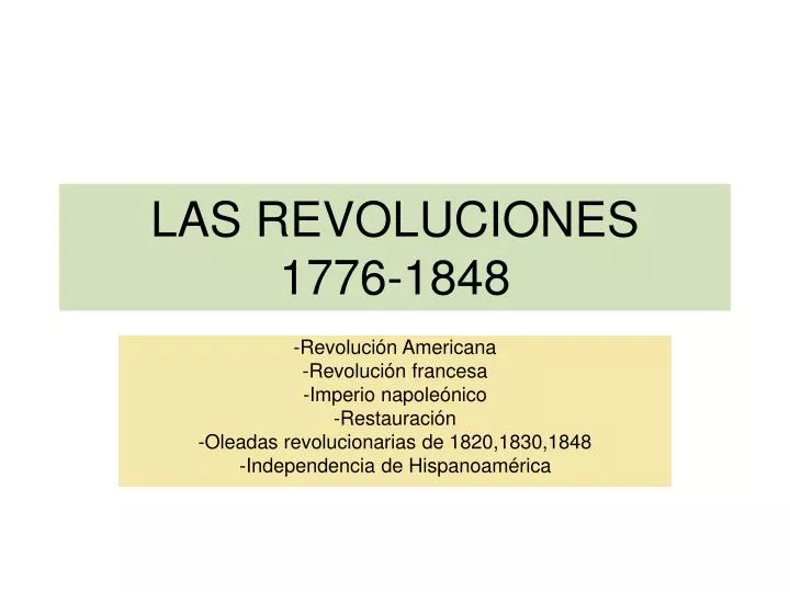 las revoluciones 1776 1848