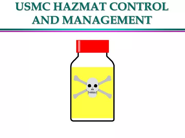 usmc hazmat control and management