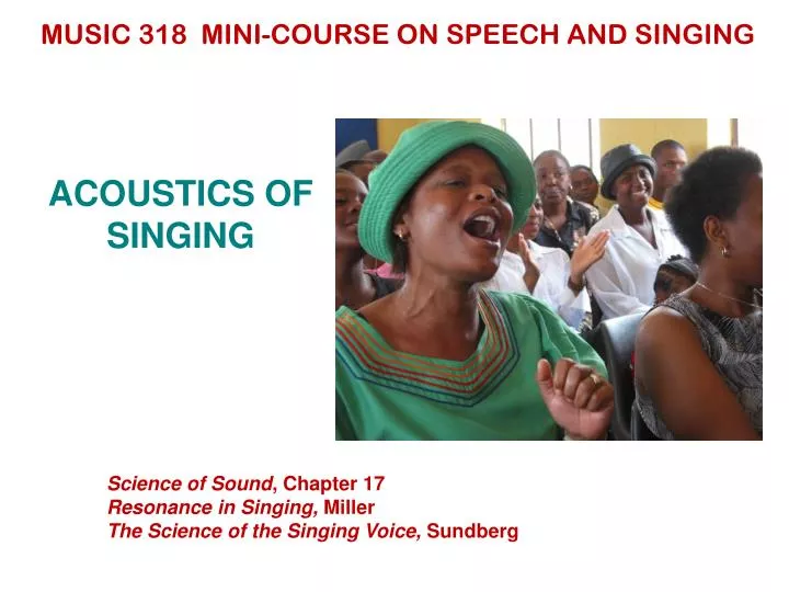acoustics of singing