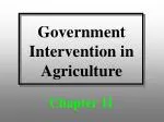 Government Intervention in Agriculture - slide 1
