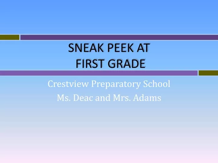 sneak peek at first grade